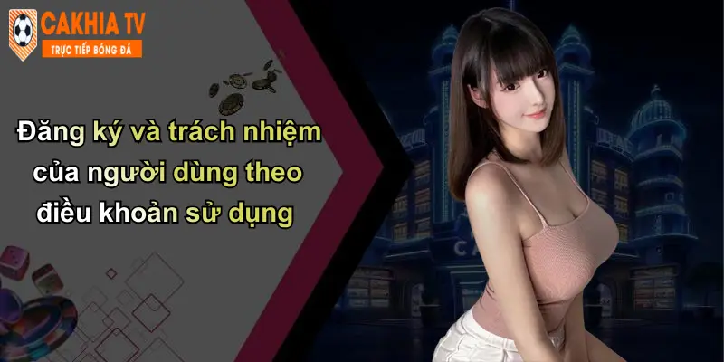 Điều Khoản Sử Dụng: Quy Định Bắt Buộc Khi Truy Cập Nền Tảng Cà Khịa 1 Đăng ký và trách nhiệm của người dùng theo điều khoản sử dụng