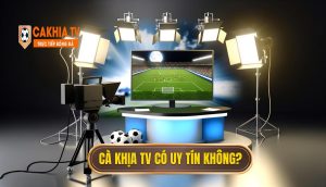 Cà Khịa Tv Có Uy Tín Không